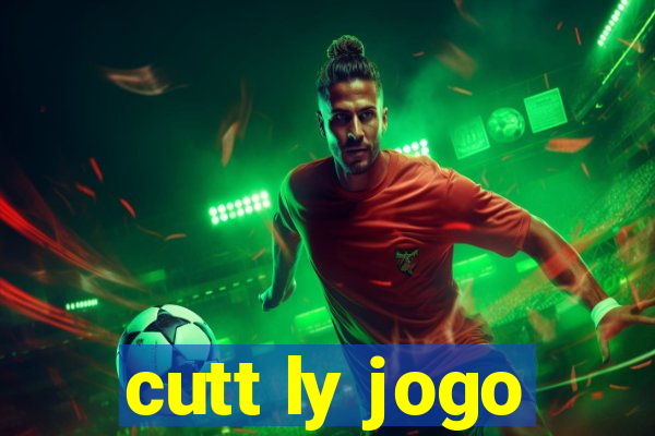 cutt ly jogo
